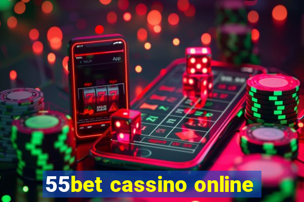 55bet cassino online